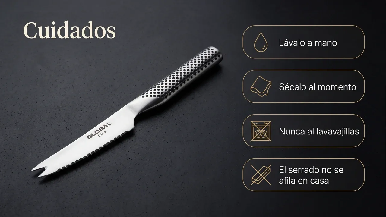 Cuidados del tomatero Global GS-9 zurdo: lavar a mano, secar al momento, nunca al lavavajillas y no afilar el serrado en casa